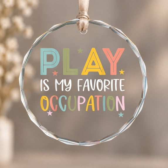 Play Is My Favorite Occupation Cool Occupational Therapy Theme Ornament ...