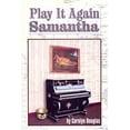 thumbnail image 1 of Pre-Owned Play It Again Samantha: 1 Paperback, 1 of 1