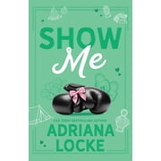 Play Me Series Special Edition Show Me Special Edition, Book 3, Paperback