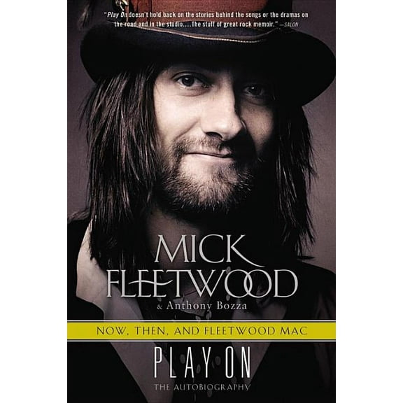 Play On: Now, Then, and Fleetwood Mac: The Autobiography, (Hardcover)