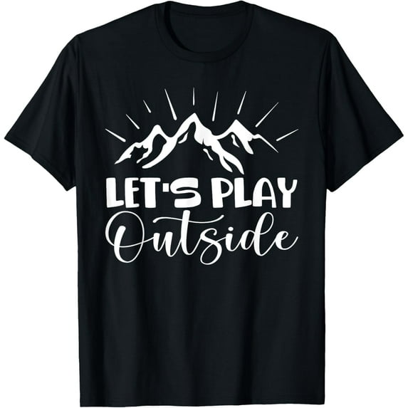 Play Outside Exploring US Let's Hiking Outdoor National T-Shirt