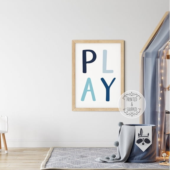 Play Print, Childrens Quote Art, Nursery Decor, Nursery Wall Art, Play Quote, Nursery Prints, Fun Print, Baby Decor, Play Home Decor #1826, Unframed Poster Size 8x12