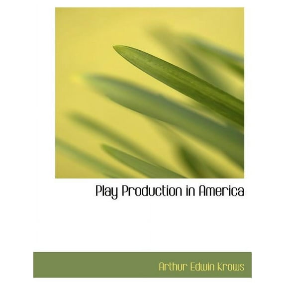 Play Production in America (Paperback)