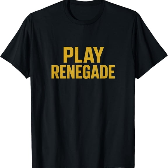 Play Renegade T-Shirt