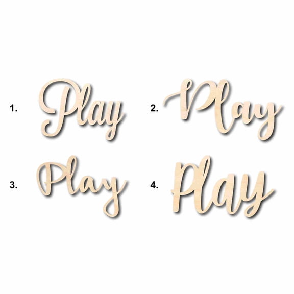 Play Sign Unfinished Wood Cutout Home Decor DIY Option 4- 42" Wide / 1/2"
