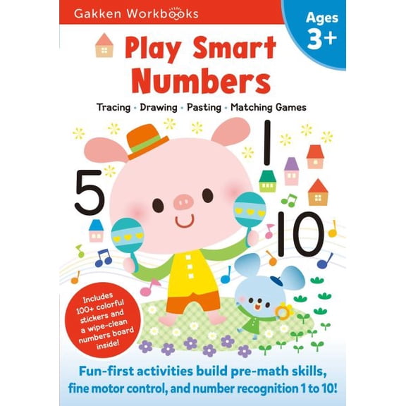 Pre-Owned Play Smart: Play Smart Numbers Age 3+ : Preschool Activity Workbook with Stickers for Toddlers Ages 3, 4, 5: Learn Pre-math Skills: Numbers, Counting, Tracing, Coloring, Shapes, and More (Full Color Pages) (Paperback)