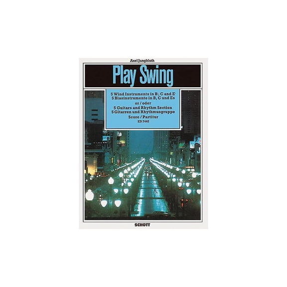 Schott Play Swing (Score) Schott Series