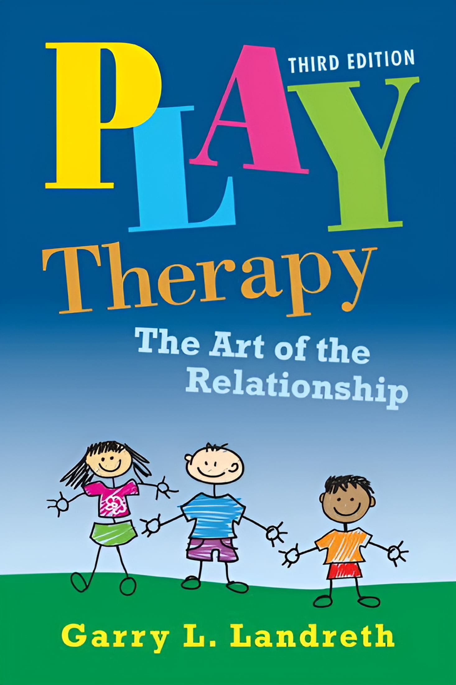 Play Therapy: The Art of the Relationship, (Paperback) - Walmart ...
