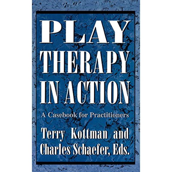 Pre-Owned Play Therapy in Action: A Casebook for Practitioners (Hardcover) 1568210582 9781568210582
