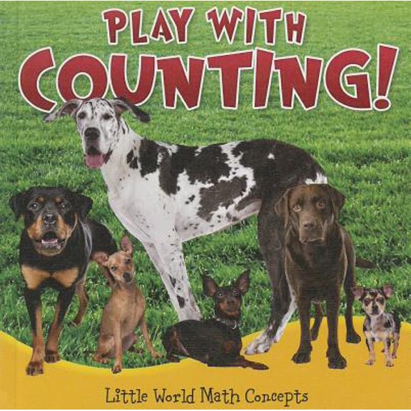 Pre-Owned Play With Counting! (Little World Math Concepts), 9781618100733, 1618100734, Paperback,
