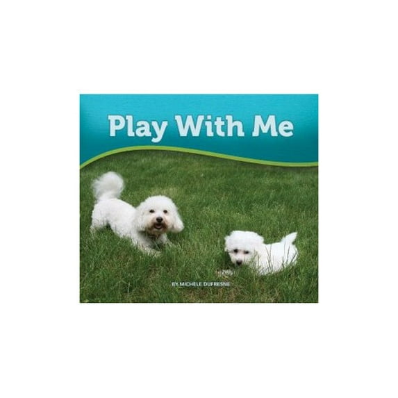Pre-Owned Play With Me (Paperback) 1932570551 9781932570557