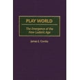 thumbnail image 1 of Play World: The Emergence of the New Ludenic Age, (Hardcover), 1 of 1