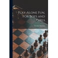 thumbnail image 1 of Play-alone Fun, for Boys and Girls, (Paperback), 1 of 1