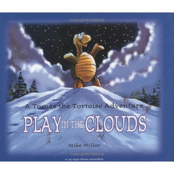 Pre-Owned Play in the Clouds: A Tomas the Tortoise Adventure (Las Vegas Review-Journal Book) Paperback