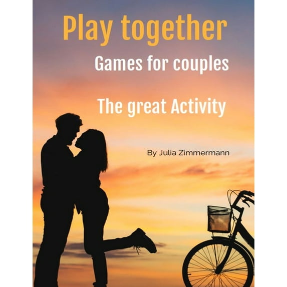 Play together Games for couples: The great Activity (Paperback)