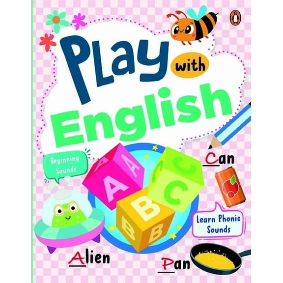 Play with English: First Practice Workbook Fun and Interactive English Learning Activities Capital and Small Letters, Vo, (Paperback)