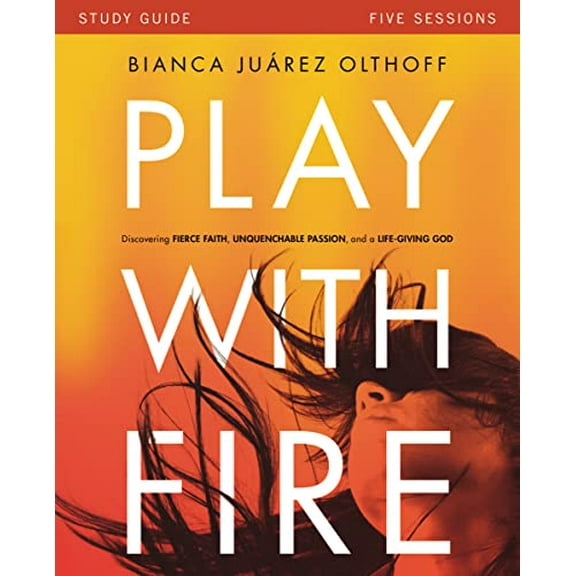 Pre-Owned Play with Fire Bible Study Guide: Discovering Fierce Faith, Unquenchable Passion and a Life-Giving God (Paperback) 031088070X 9780310880707