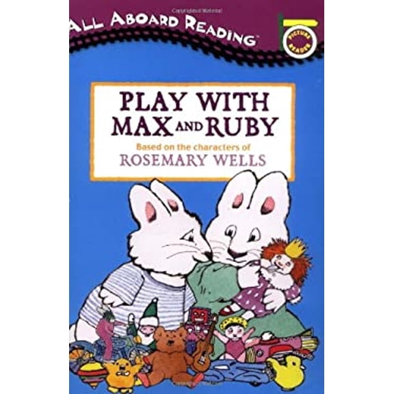 Pre-Owned Play with Max and Ruby (Paperback) 0448428547 9780448428543