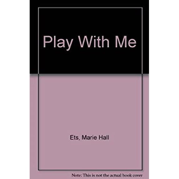 Pre-Owned Play with Me (Hardcover) 0670559776 9780670559770