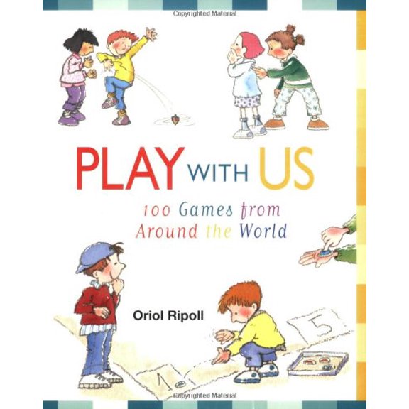 Pre-Owned Play with Us: 100 Games from Around the World (Paperback) 155652594X 9781556525940