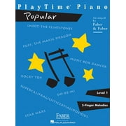 NANCY FABER; RANDALL FABER Playtime Piano Popular - Level 1, (Paperback)