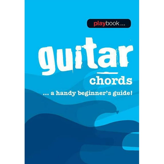 Playbook Guitar Chords - A Handy Beginner's Guide! (Paperback) by Hal Leonard Publishing Corporation