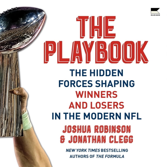 The Playbook: The Hidden Forces Shaping Winners and Losers in the Modern NFL, (Audiobook)