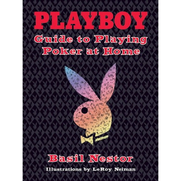 Pre-Owned Playboy Guide to Playing Poker at Home