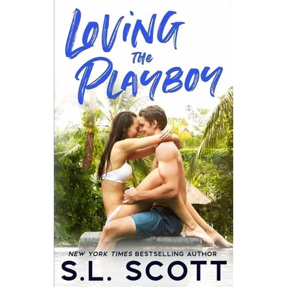 Playboy in Paradise: Loving the Playboy (Paperback)