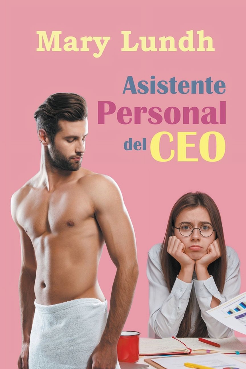Playboys Enamorados: Asistente Personal del Ceo (Paperback)