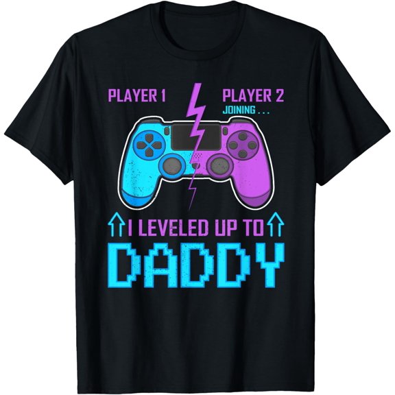 Player 1 Player 2 Joining I Leveled Up To Daddy Gaming Dad T-Shirt- Classic First Father's Day 2026 shirts Unisex 100% Cotton Crew Neck T-Shirt Breathable Casual Everyday Wear Affordable Graphic Soft