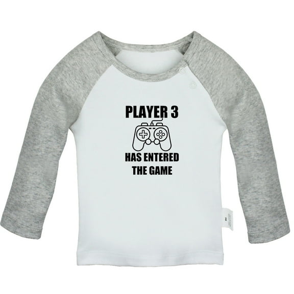 Player 3 Has Entered The Game Funny T shirt For Baby, Newborn Babies T-shirts, Infant Tops, 0-24M Kids Graphic Tees Clothing (Long Gray Raglan T-shirt, 0-6 Months)