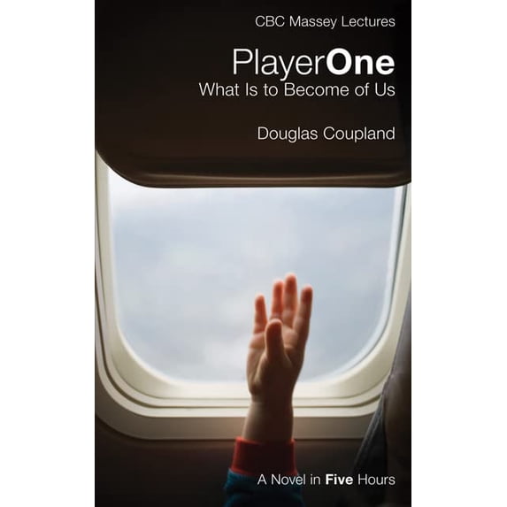 Pre-Owned Player One: What Is To Become of Us (Paperback) 0887849725 9780887849725