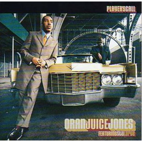 Oran Juice Jones - Player's Call - Music & Performance - CD