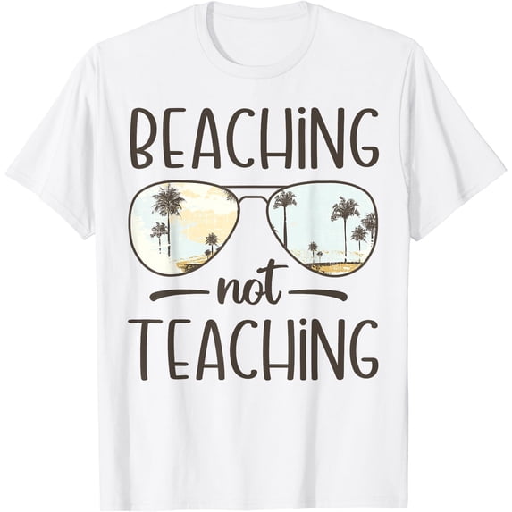Playful Beaching Not Teaching Graphic T-Shirt for Summer Vacation Fun