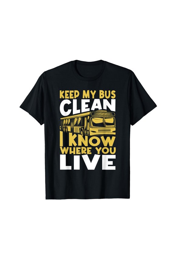 Playful Bus Graphic T-Shirt - Keep My Bus Clean with Fun Message