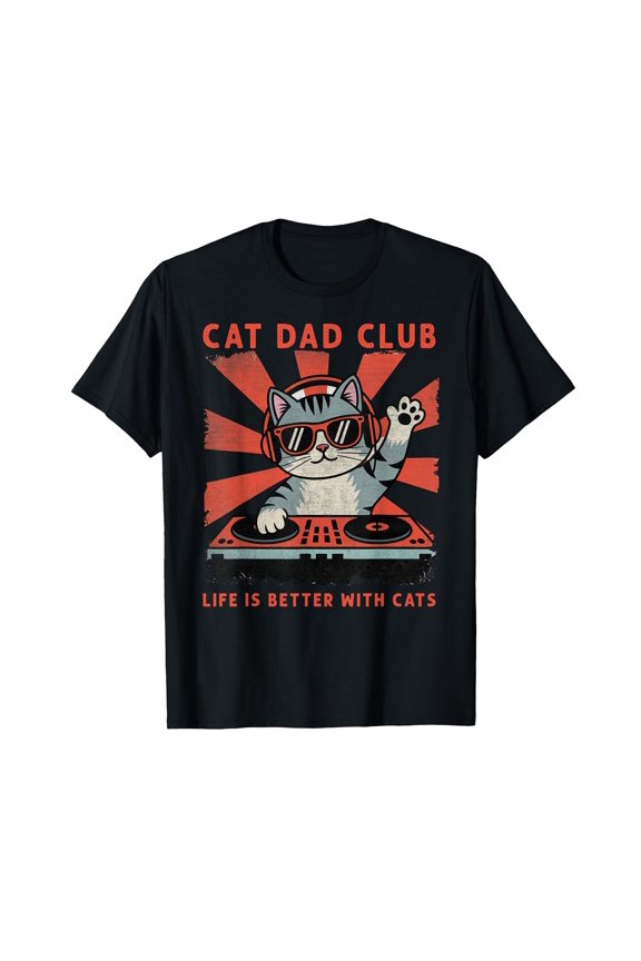 Playful Cat DJ T-Shirt - Life is Better with Cats, Perfect Gift for Cat Dads