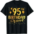 thumbnail image 1 of Playful Comfort Tee - 95th Birthday Squad 95 Year Old Birthday Women Men Family T-Shirt, 1 of 4