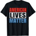 thumbnail image 1 of Playful Comfort Tee - American Lives Matter America T-Shirt, 1 of 4