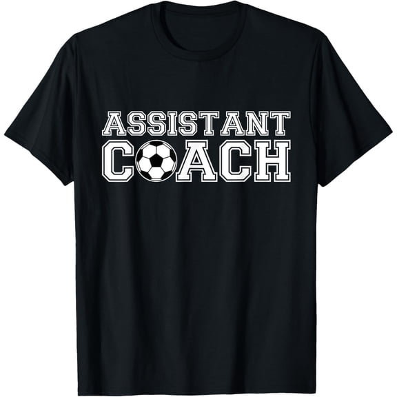 Playful Comfort Tee - Assistant Soccer Coach T-Shirt