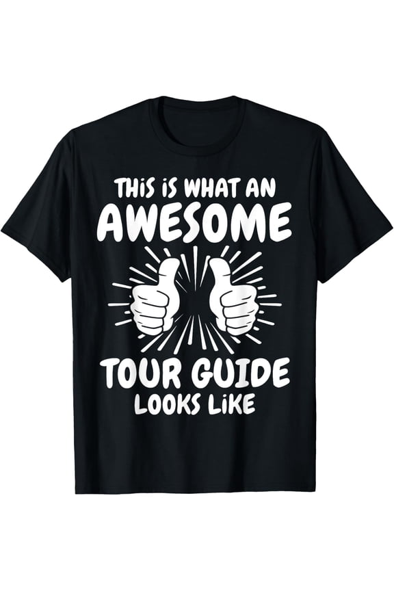 Playful Comfort Tee - Awesome Tour Guide T-Shirt