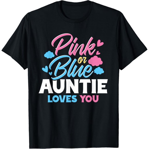 Playful Comfort Tee - Baby Shower Pink Or Blue Auntie Loves You Gender Reveal T-Shirt