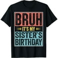 thumbnail image 1 of Playful Comfort Tee - Brother Of The Birthday Girl Matching Bday Sister Birthday T-Shirt, 1 of 4