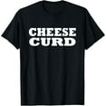 thumbnail image 1 of Playful Comfort Tee - Cheese Curd Food Funny Party Cute Halloween Costume T-Shirt, 1 of 4