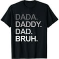 thumbnail image 1 of Playful Comfort Tee - Dada Daddy Dad Bruh Funny Husband Dad Father's Day Mens T-Shirt, 1 of 4