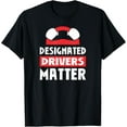 thumbnail image 1 of Playful Comfort Tee - Designated Drivers Matter Anti Drunk Driving T-Shirt T-Shirt, 1 of 4