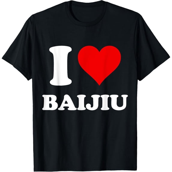 Playful Comfort Tee - Drinking Alcohol I Heart Baijiu I Love Baijiu T-Shirt