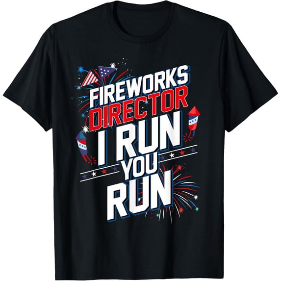 Playful Comfort Tee - Fireworks Director I Run You Run 4th Of July Independence T-Shirt