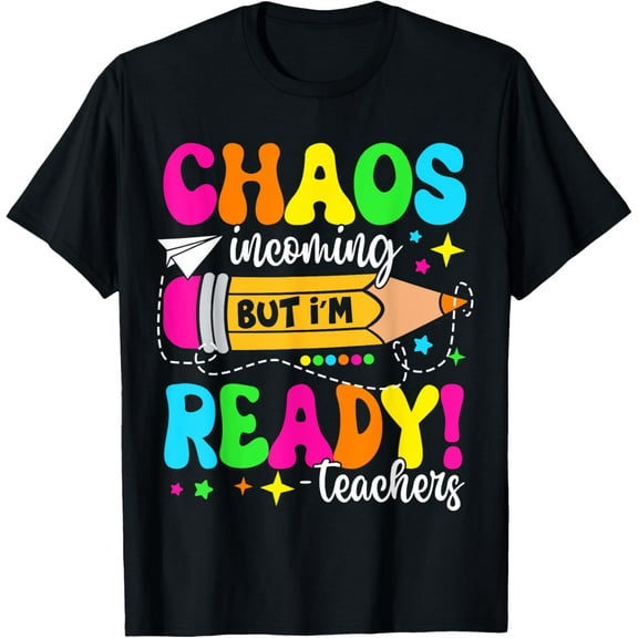 Playful Comfort Tee - Funny Back To School Teacher Chaos Incoming But I'm Ready T-Shirt