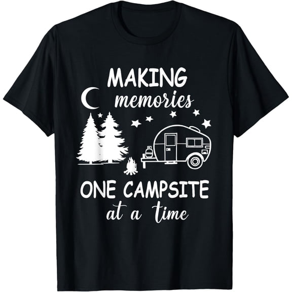 Playful Comfort Tee - Funny Camping Making Memories One Campsite At A Time T-Shirt